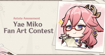 Genshin - Astute Amusement Yae Miko Fanart Contest Page