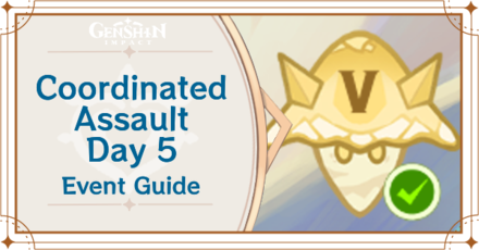 Genshin Impact - Coordinated Assault Day 5 Guide for Special Training Event