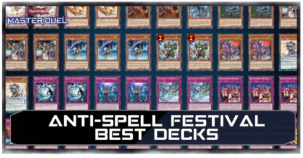 Anti-Spell Festival Best Deck Top Image