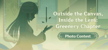 Genshin Impact Outside the Canvas Inside the Lens Photo Contest
