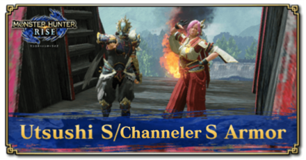 MH Rise Sunbreak - Utsushi S and Channeler S Armor