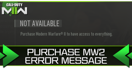 Modern Warfare 2 - Purchase Modern Warfare 2 to Have Access to Everything Error Message