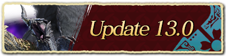 MH Rise Sunbreak - Update 13.0