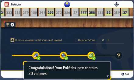 Catch 30 Pokemon to get a Thunder Stone