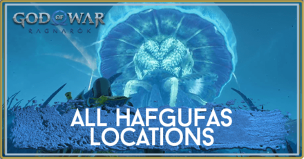 God of War Ragnarok - All Hafgufas Locations