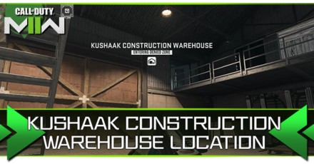 Warzone 2.0 - Kushaak Construction Warehouse Key and Location Banner