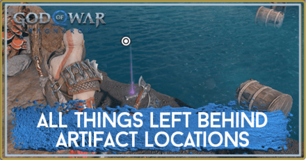 God of War Ragnarok - All Things Left Behind Artifact Locations