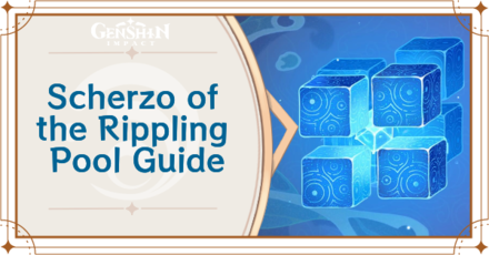 Genshin Impact - Scherzo of the Rippling Pool Guide