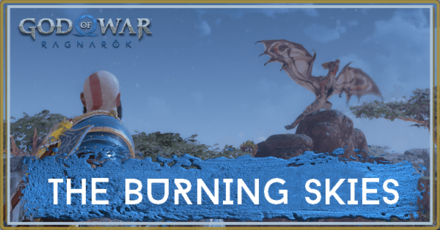 God of War Ragnarok The Burning Skies Header Image
