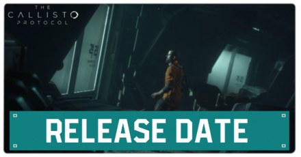 Callisto Protocol - Release Date Banner
