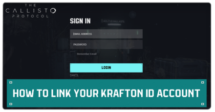 Callisto Protocol How to Link Krafton ID