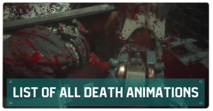 The Callisto Protocol - List of All Death Animations.png