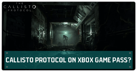 Callisto Protocol - Callisto Protocol on Xbox Banner.png