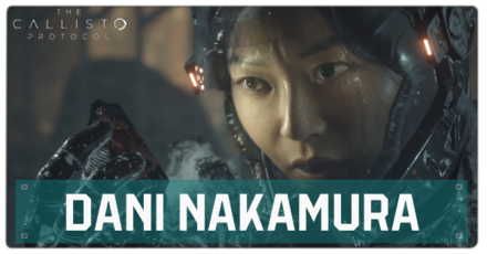 The Callisto Protocol Dani Nakamura Banner