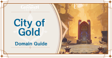 How to Unlock City of Gold Artifact Domain and Location | Genshin 