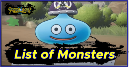 Dragon Quest Treasures - List of Monsters