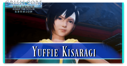 Crisis Core Reunion - Yuffie Kisaragi Top Banner