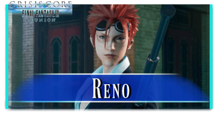 Crisis Core Reunion - Reno Top Banner