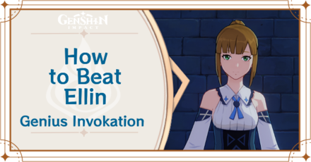 Genshin Impact - How to Get Ellin and Effects
