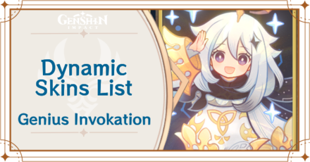 Genshin Impact - Dynamic Skins List in TCG