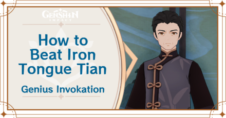 Genshin Impact How to Beat Iron Tongue Tian