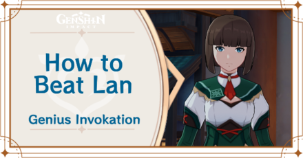Genshin Impact How to Beat Lan