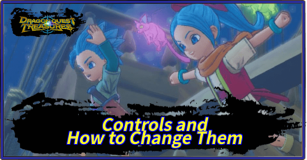 DQ Treasures - Controls and How to Change Them