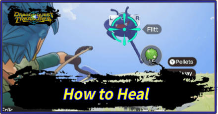 DQ Treasures - How to Heal