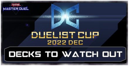 Master Duel - Duelist Cup Decks to Watch Out