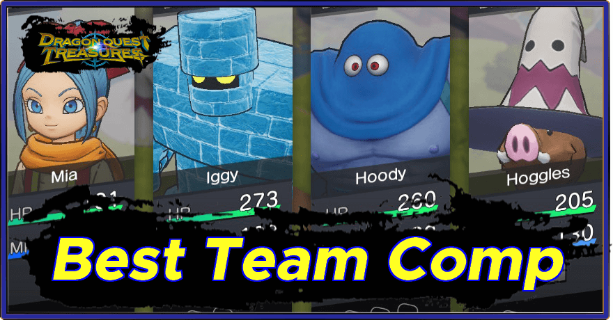 Best Party and Team Composition | Dragon Quest Treasures｜Game8