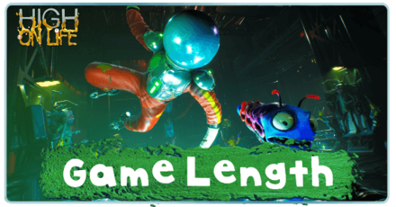 High on Life - Game Length: How Long to Beat
