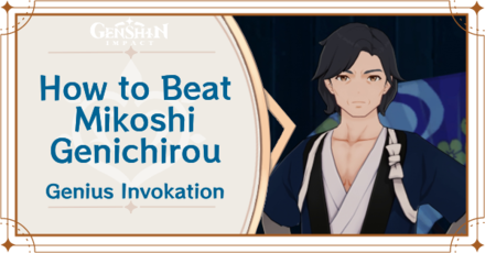 Genshin Impact How to Beat Mikoshi Genichirou