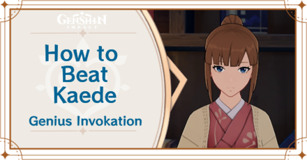 Genshin Impact - How to Get Kaede and Effects
