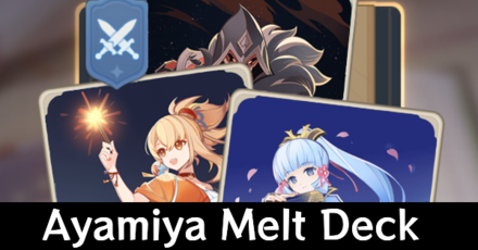 Genshin - Ayamiya Melt Deck