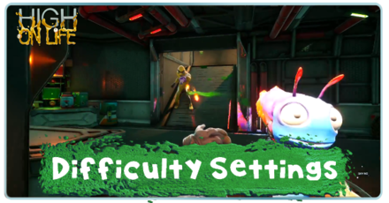 High on Life - Difficulty Settings