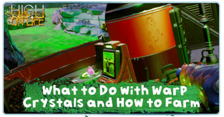 High on Life - What to Do with Warp Crystals