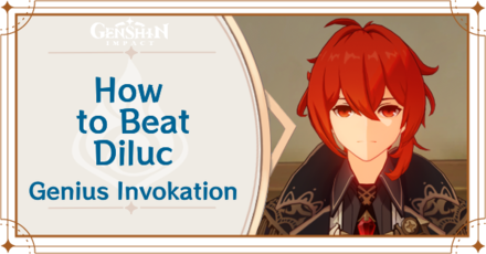 Genshin Impact - How to Get Diluc and Effects