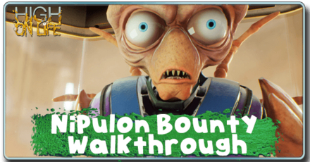 High on Life - Nipulon Bounty Walkthrough