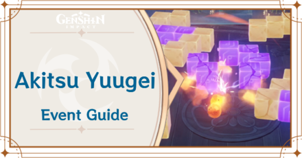 Genshin Impact - How to Play Akitsu Yuugei Event Guide
