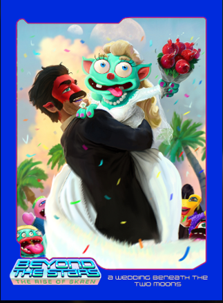 High on Life - Beyond the Stars II #8 - A Wedding Beneath the 2 Moons Trading Card