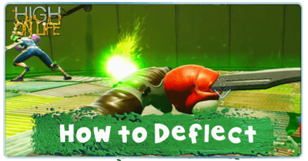 High on Life - How to Deflect