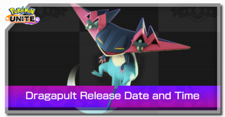 Pokemon UNITE - Dragapult Release Date and Time