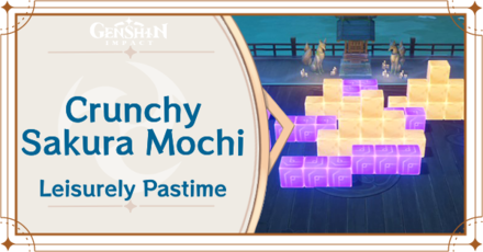 Genshin Impact - Leisurely Pastime Day 1 Crunchy Sakura Mochi Guide