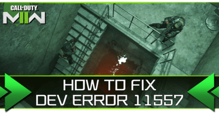 Modern Warfare 2 - How to Fix Dev Error 11557