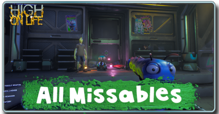 High on Life - All Missables