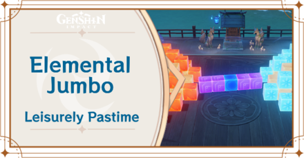 Genshin Impact - Leisurely Pastime Day 3 Elemental Jumbo Guide