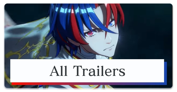 Fire Emblem Engage All Trailers