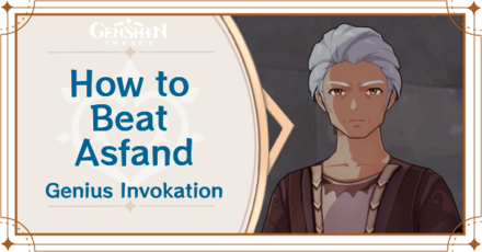 Genshin Impact How to Beat Asfand