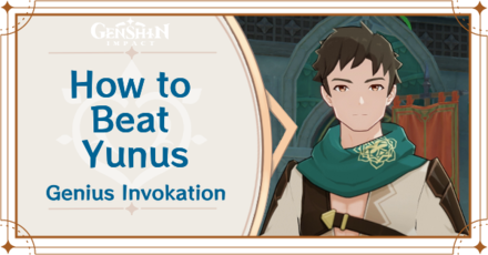 Genshin Impact How to Beat Yunus