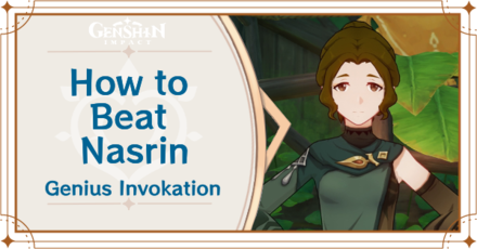 Genshin Impact How to Beat Nasrin